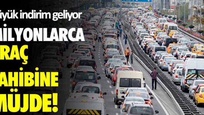 Milyonlarca araç sahibine müjde! Trafik cezalarına indirim