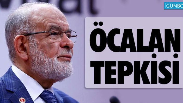 Karamollaoğlu’ndan Öcalan tepkisi