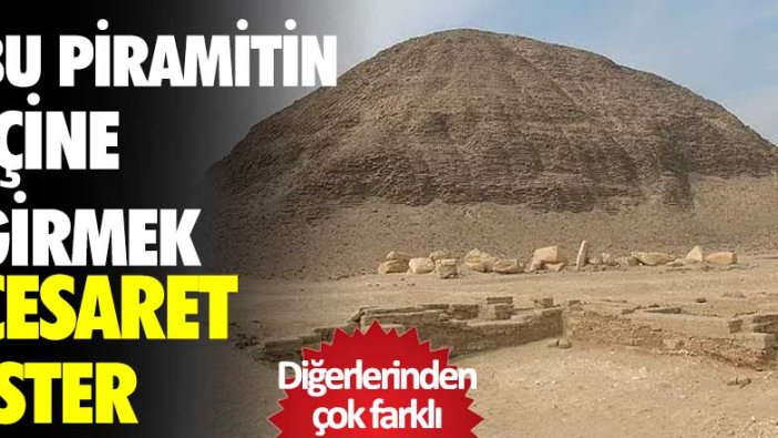 Bu piramitin içine girmek cesaret ister! III. Amenemhat'ın tuzaklarla dolu mezarı