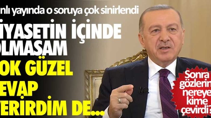 Erdoğan canlı yayında çok sinirlendi! Bu detay gözlerden kaçmadı