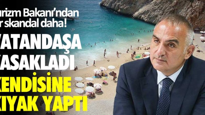 Vatandaşa yasakladı! Turizm Bakanı Mehmet Nuri Ersoy kendisine kıyak yaptı