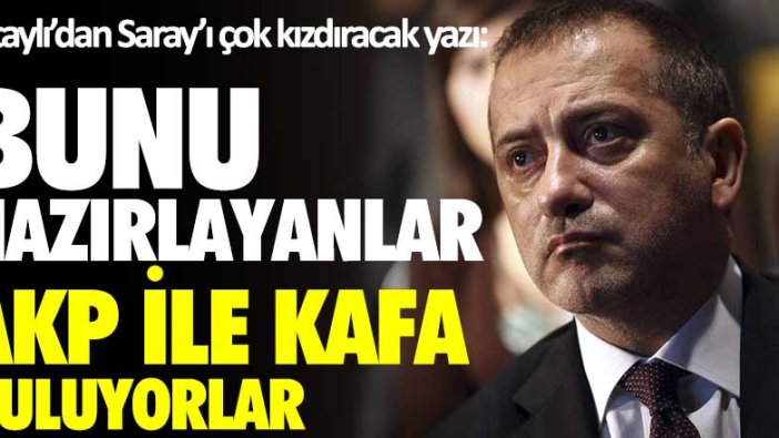 Fatih Altaylı'dan Saray'ı çok kızdıracak yazı: Şaka gibi değil mi! Bunu hazırlayanlar AKP ile kafa buluyor