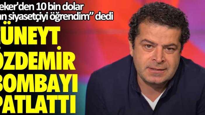 Cüneyt Özdemir bombayı patlattı! Sedat Peker'den 10 bin dolar maaş alan siyasetçiyi öğrendim dedi!