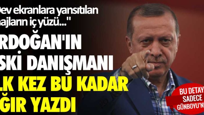 Erdoğan'ın eski danışmanı ilk kez bu kadar ağır yazdı: Söyledikleri yenilir yutulur şeyler değil...