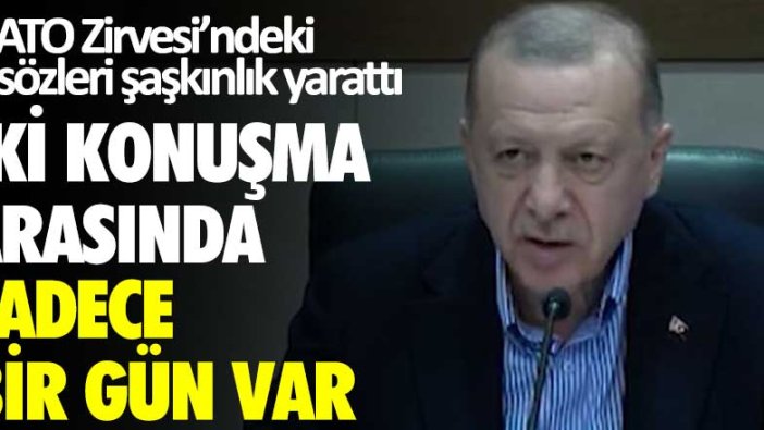 NATO Zirvesi'ndeki o sözleri şaşkınlık yarattı: İki konuşma arasında sadece bir gün var