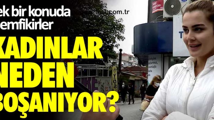 Kadınlar neden boşanıyor?