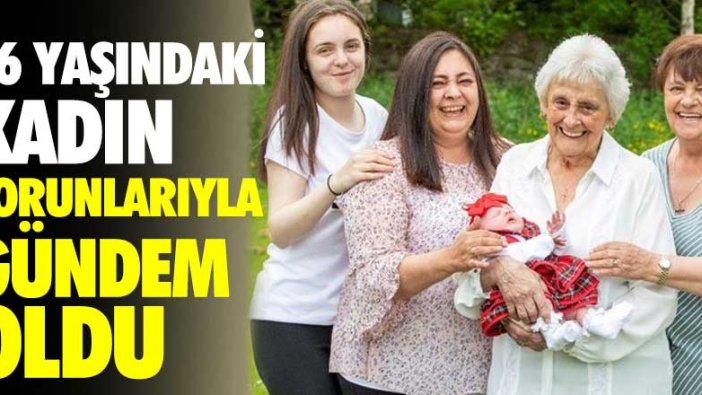 86 yaşındaki kadın torunlarıyla gündem oldu