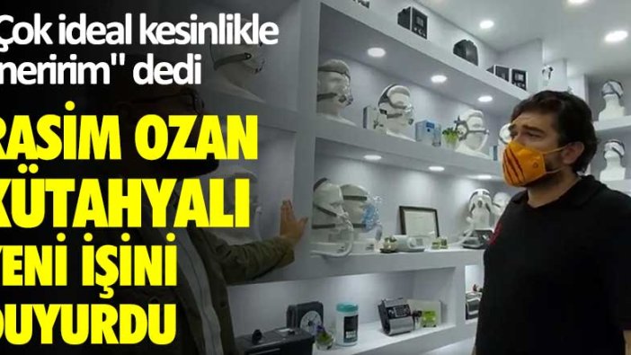 Rasim Ozan Kütahyalı yeni işini duyurdu: "Çok ideal kesinlikle öneririm" dedi