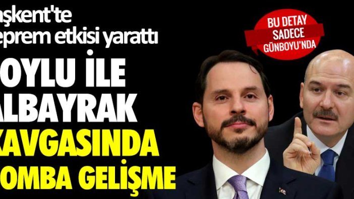 Başkent'te deprem etkisi yarattı! Süleyman Soylu ile Berat Albayrak kavgasında bomba gelişme