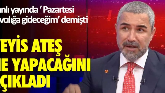Canlı yayında 'pazartesi savcılığa gideceğim demişti'... Veyis Ateş ne yapacağını açıkladı