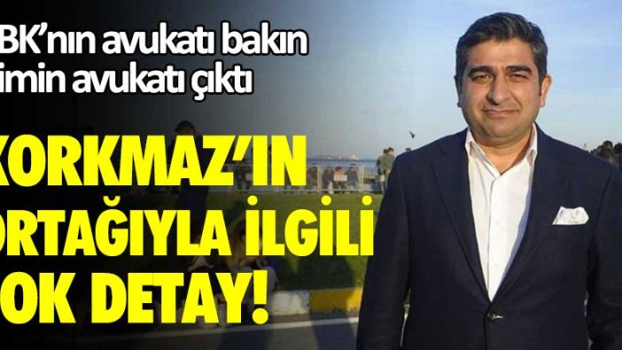 Sezgin Baran Korkmaz'ın ortağı ile ilgili şok detay!