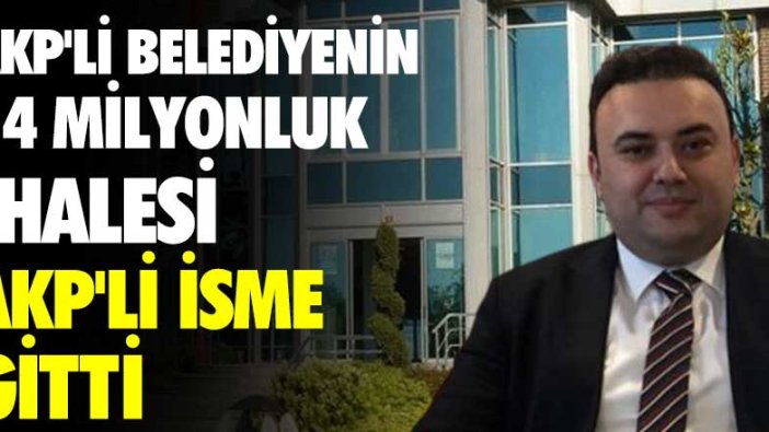 AKP’li belediyenin 14 milyonluk ihalesi AKP’li isme gitti