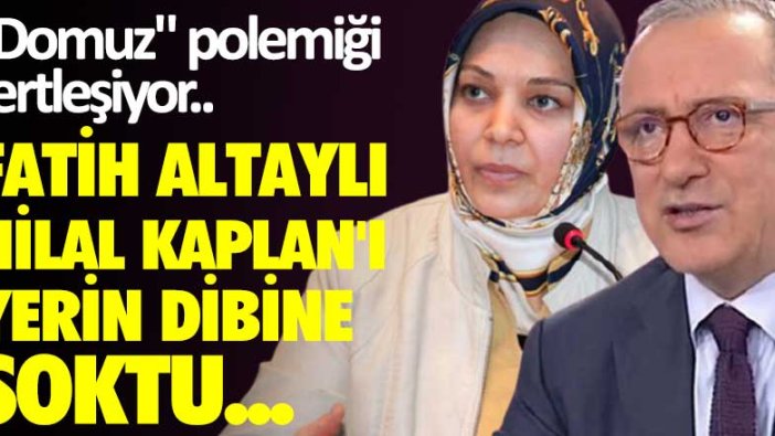 "Domuz" polemiği sertleşiyor! Fatih Altaylı Hilal Kaplan'ı yerin dibine soktu...