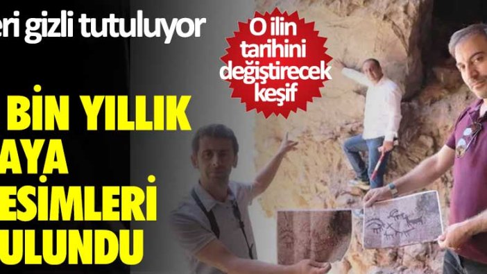 O ilin tarihini değiştirecek keşif... Yeri gizli tutuluyor! 8 bin yıllık kaya resimleri bulundu