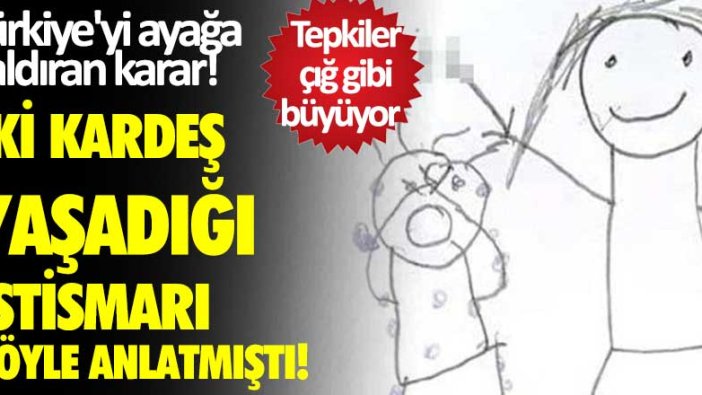 Türkiye'yi ayağa kaldıran olay! İki kardeş yaşadığı istismarı böyle anlatmıştı