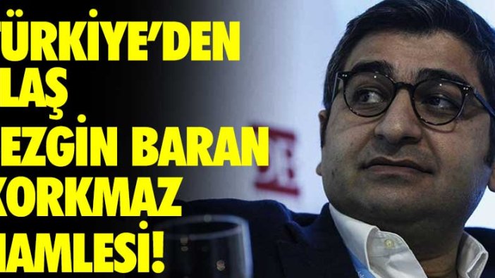 Türkiye'den flaş Sezgin Baran Korkmaz hamlesi