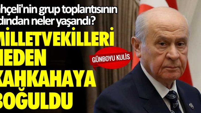Bahçeli'nin grup toplantısının ardından neler yaşandı, Milletvekilleri neden kahkahaya boğuldu?