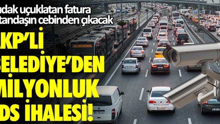 AKP'li belediyeden milyonluk EDS ihalesi! Dudak uçuklatan fatura vatandaşın cebinden çıkacak