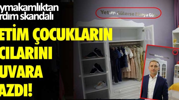 Kaymakamlıktan yardım skandalı! Yetim çocukların acılarını duvara yazdı