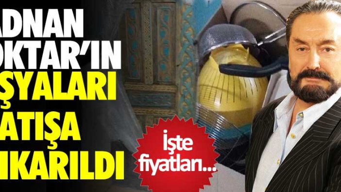 Adnan Oktar'ın eşyaları satışa çıkarıldı! İşte fiyatları...