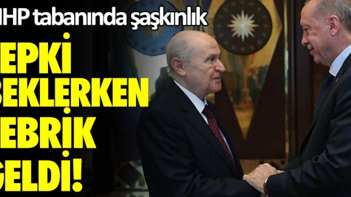 MHP tabanında şaşkınlık tepki beklerken tebrik geldi!