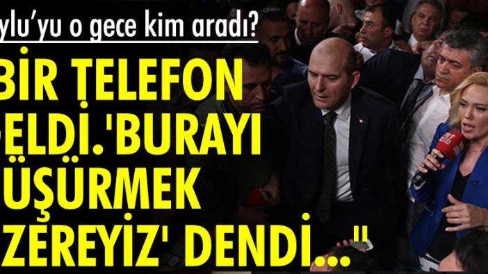 Süleyman Soylu’yu o gece kim aradı? "Bir telefon geldi, 'burayı düşürmek üzereyiz' dendi"