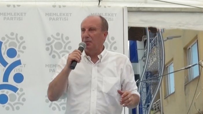 Muharrem İnce: 