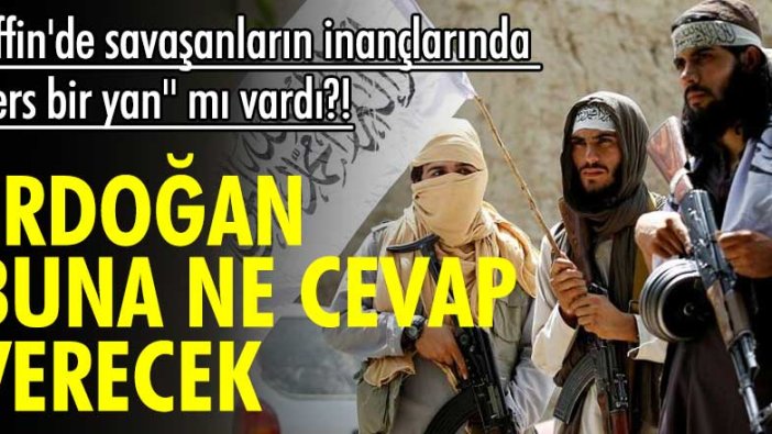 Sıffin'de savaşanların inançlarında  "ters bir yan" mı vardı?!   Erdoğan bu soruya ne cevap verecek!