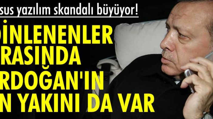 Casus yazılım Pegasus skandalı büyüyor! Suudilerin dinlediği 500 kişi arasında Bakan Gül ve Erdoğan'ın danışmanı da var