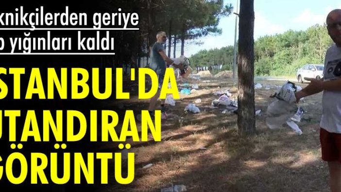 İstanbul'da utandıran görüntü! Piknikçilerden geriye çöp yığınları kaldı