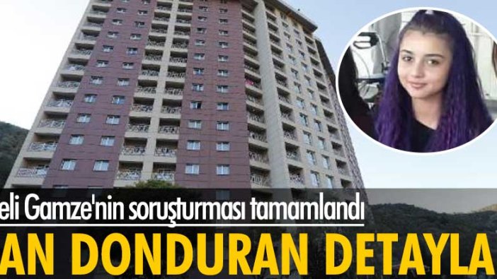 Gamze Açar'ın soruşturması tamamlandı!  Kan donduran detaylar