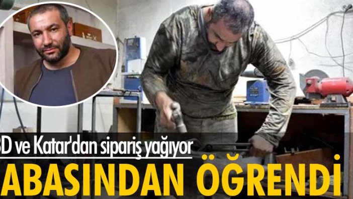 Çorum'da Abdulsamet Poyraz mesleği babasından öğrendi! ABD ve Katar'dan sipariş yağıyor