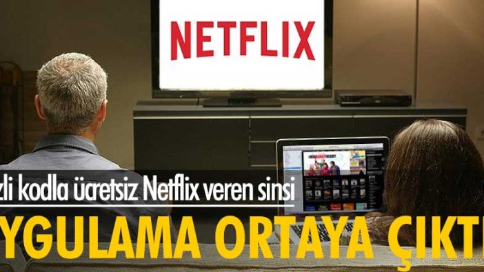 Bilinmeyen kodla ücretsiz Netflix veren sinsi uygulama ortaya çıktı