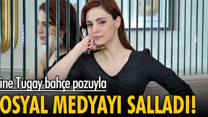 Mine Tugay bahçe pozuyla sosyal medyayı salladı!