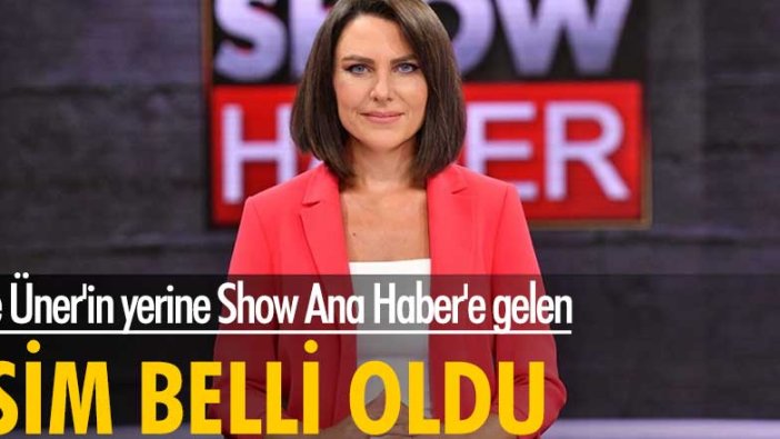 Ece Üner'in yerine Show Ana Haber'e Dilara Gönder geldi