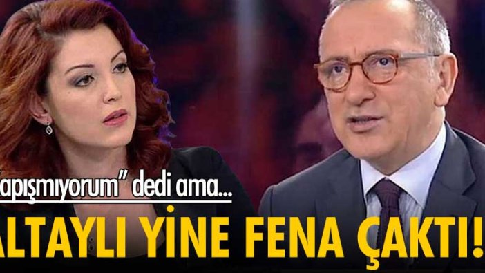 Fatih Altaylı Nagehan Alçı'ya fena çaktı!