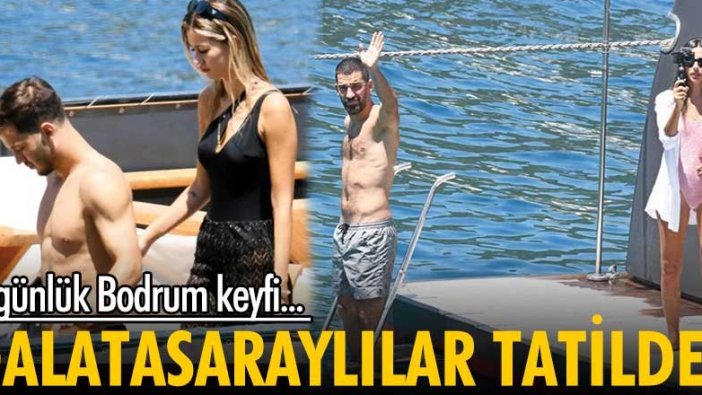 Arda Turan eşi ve takım arkadaşı Oğulcan Çağlayan ile Bodrum'da