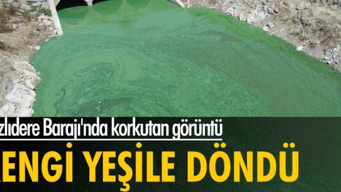 Sazlıdere Barajı'nda korkutan görüntü! Rengi yeşile döndü