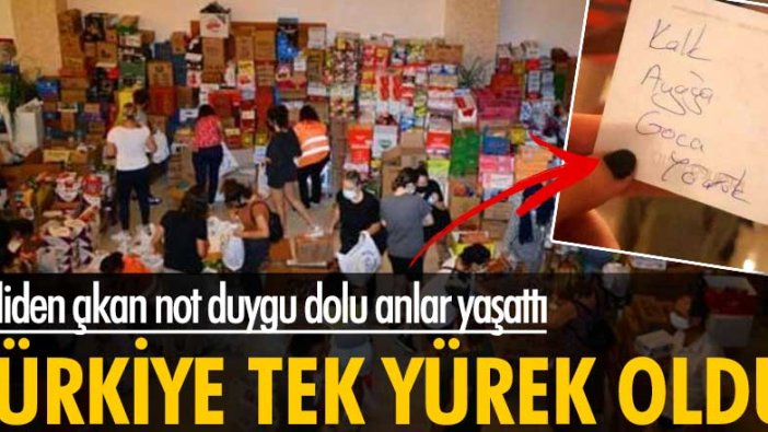 Türkiye Manavgat ile tek yürek oldu! Koliden çıkan not duygu dolu anlar yaşattı