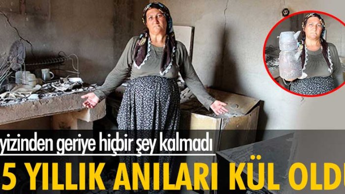 Çeyizinden geriye hiçbir şey kalmadı! 25 yıllık anıları kül oldu