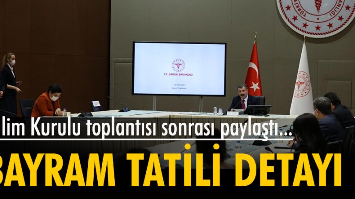 Bilim Kurulu toplantısı sonrası yazılı açıklama geldi