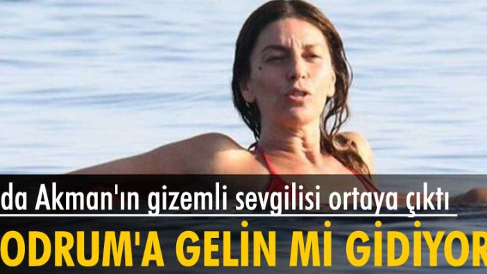 Seda Akman'ın gizemli sevgilisi ortaya çıktı!