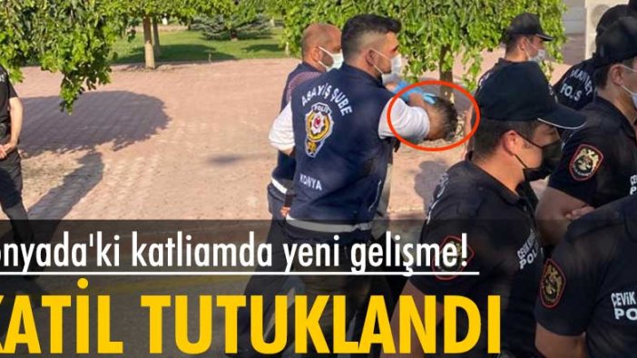 Konya'daki katliamda flaş gelişme! Adliyeye sevkedildi