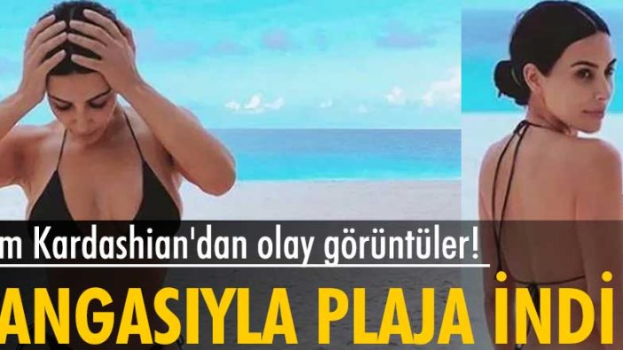 Kim Kardashian'dan olay görüntüler! Tanga bikinisiyle plaja indi