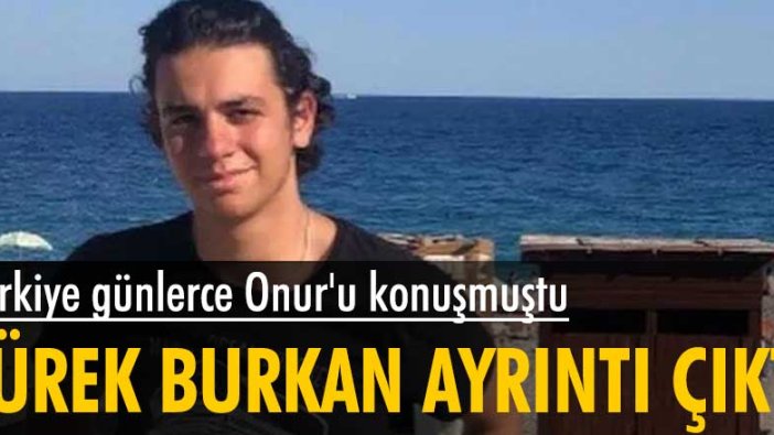 Ailesi otopsi raporundaki yürek burkan ayrıntıyı açıkladı