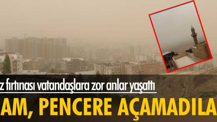 Toz fırtınası vatandaşlara zor anlar yaşattı! Cam, pencere açamadılar