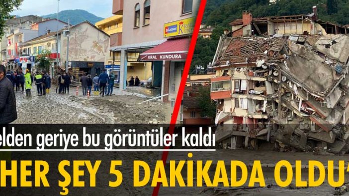 Kastamonu'daki sel felaketinden geriye bu görüntüler kaldı!