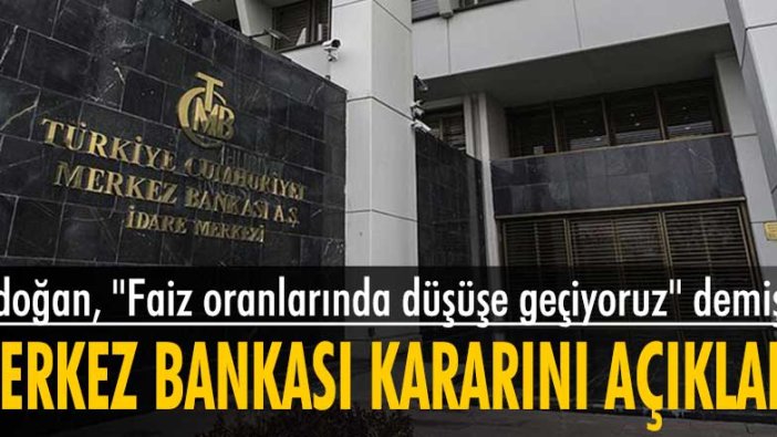 Merkez Bankası faiz kararını açıkladı