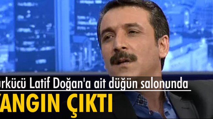 Türkücü Latif Doğan'a ait düğün salonunda yangın çıktı