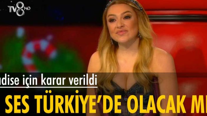 Hadise yeni sezonda O Ses Türkiye yarışmasında yer alacak mı?